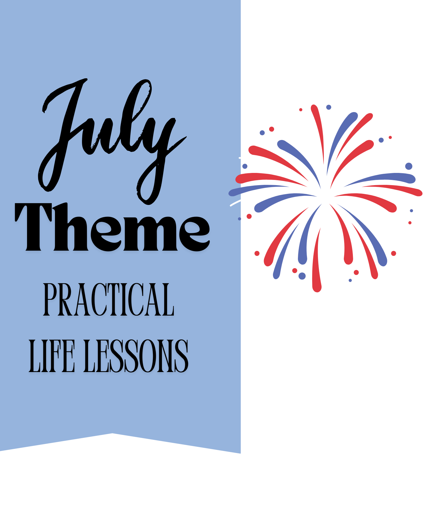 JULY THEME